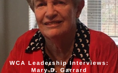 WCA 50th Anniversary Interviews: Mary D. Garrard